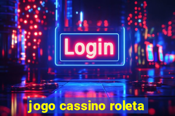 jogo cassino roleta