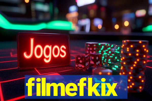 filmefkix