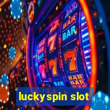 luckyspin slot