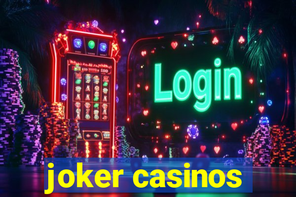 joker casinos