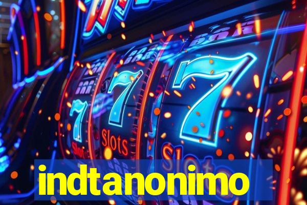 indtanonimo