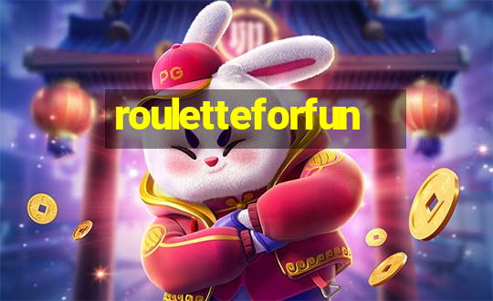 rouletteforfun