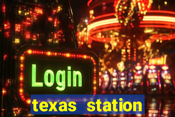 texas station casino las vegas