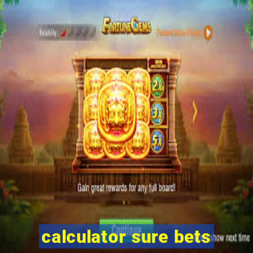 calculator sure bets