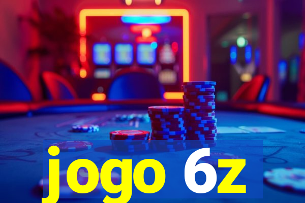 jogo 6z