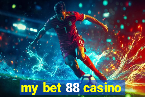 my bet 88 casino