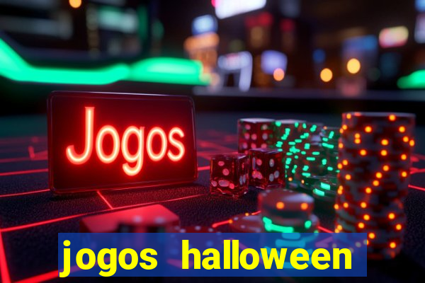 jogos halloween ca莽a niquel