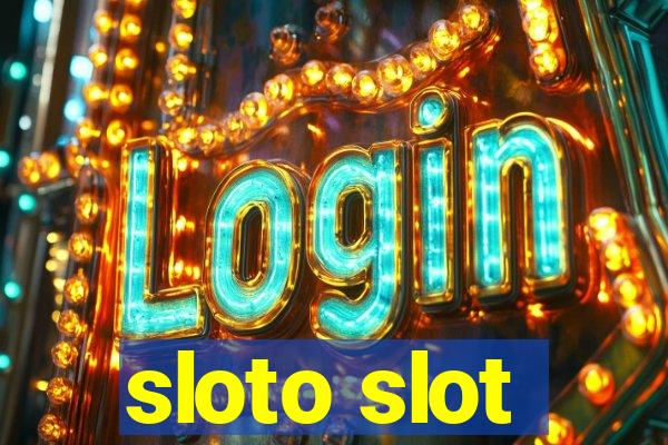 sloto slot