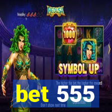 bet 555