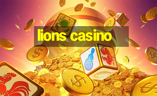 lions casino