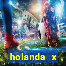 holanda x inglaterra ao vivo