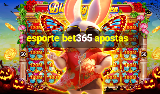 esporte bet365 apostas