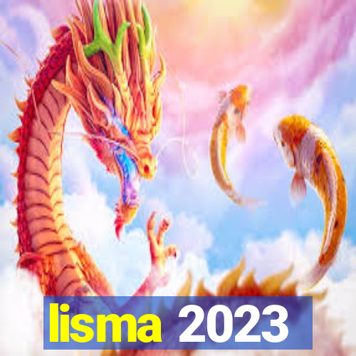 lisma 2023