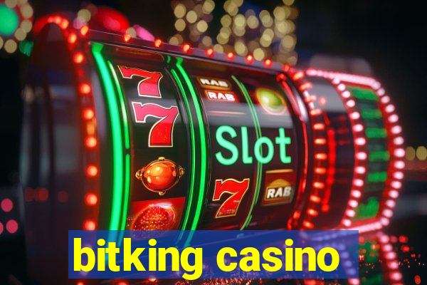 bitking casino