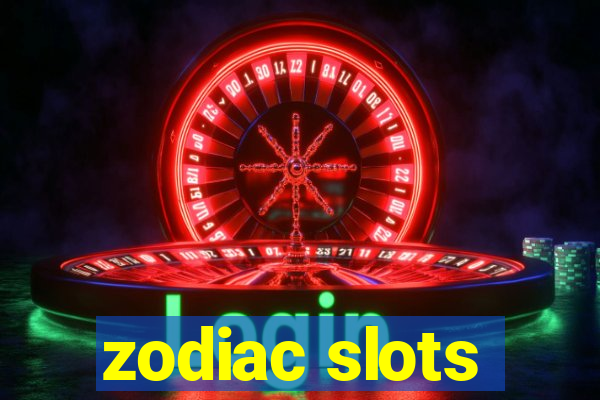 zodiac slots