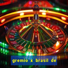 gremio x brasil de pelotas palpite