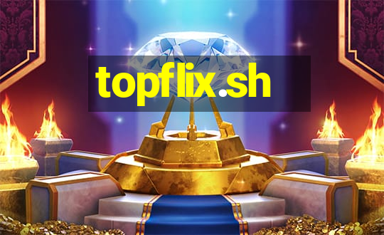 topflix.sh