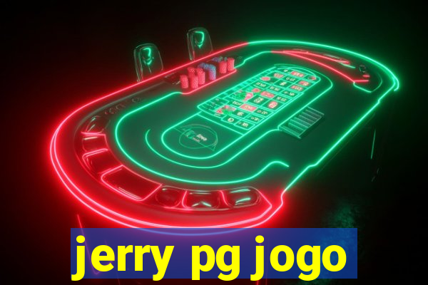 jerry pg jogo