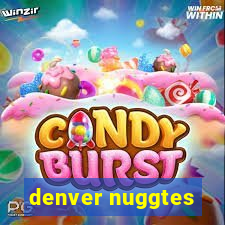 denver nuggtes