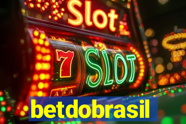 betdobrasil