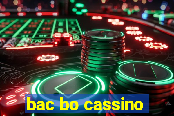 bac bo cassino