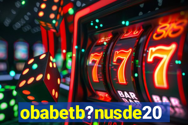 obabetb?nusde20