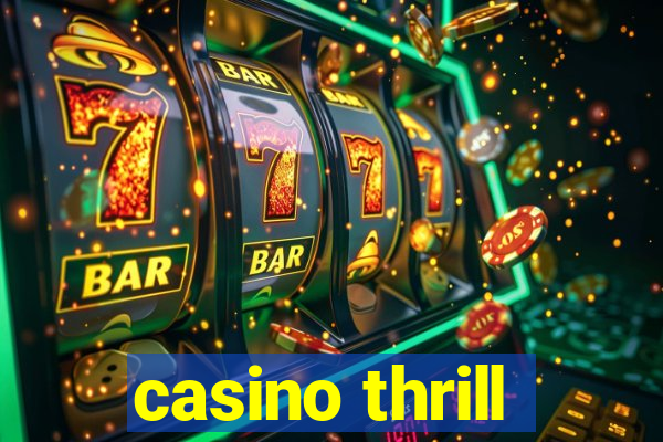 casino thrill