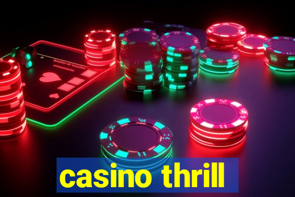 casino thrill