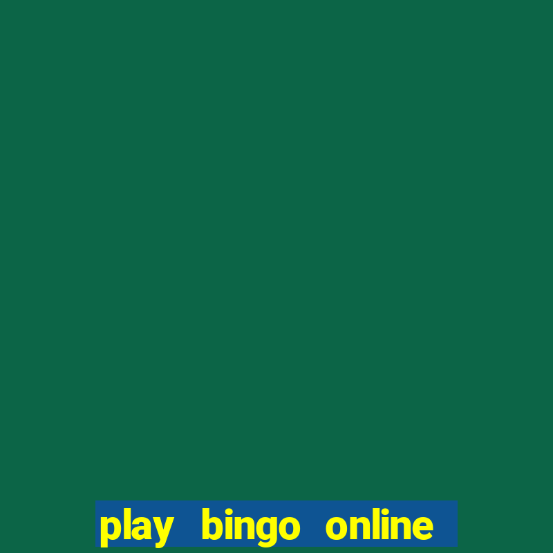 play bingo online free for fun