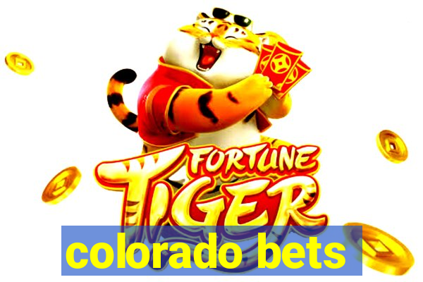 colorado bets