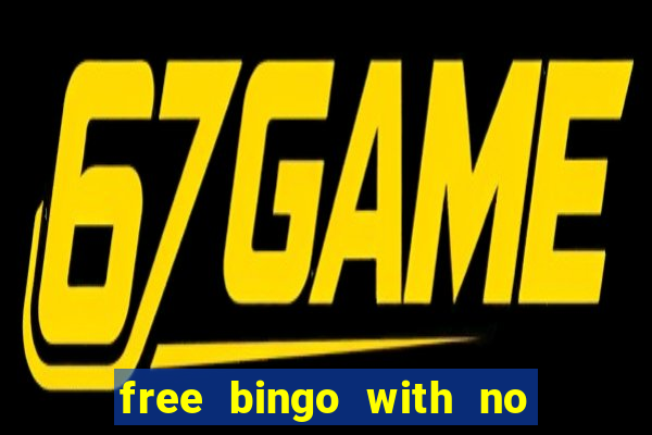 free bingo with no deposit required