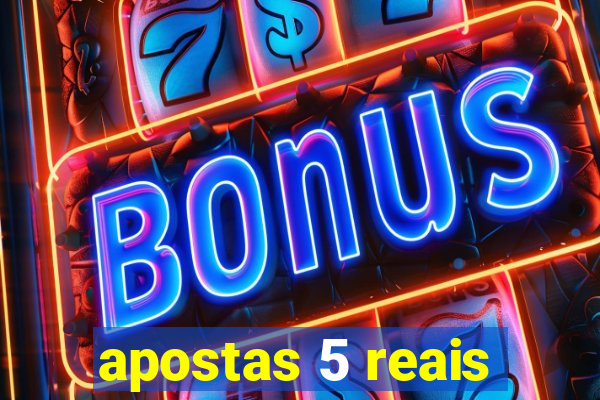 apostas 5 reais