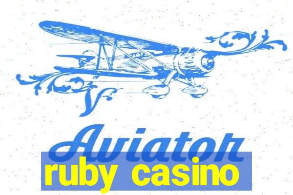 ruby casino