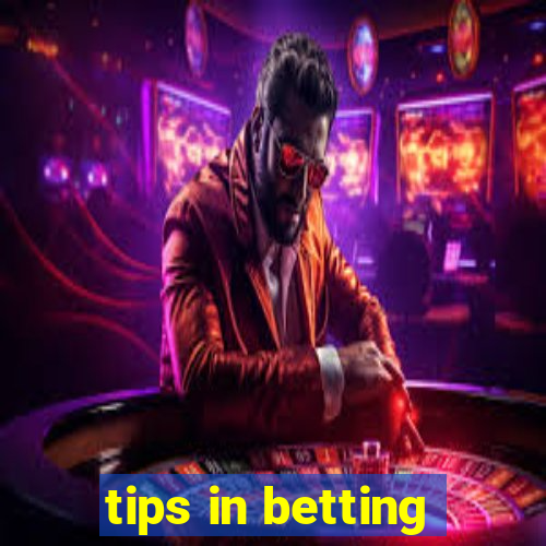 tips in betting