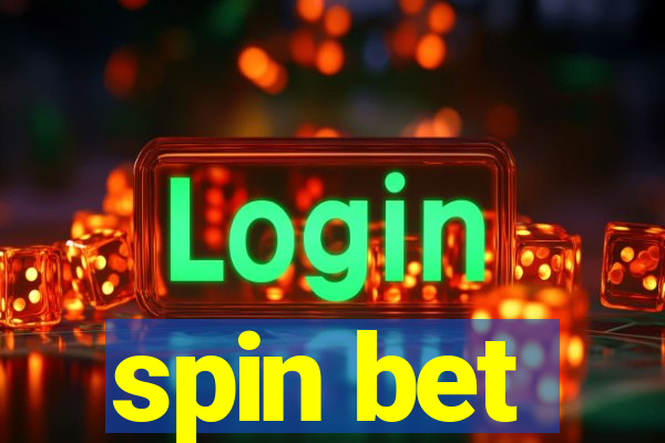 spin bet