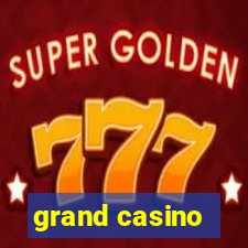 grand casino