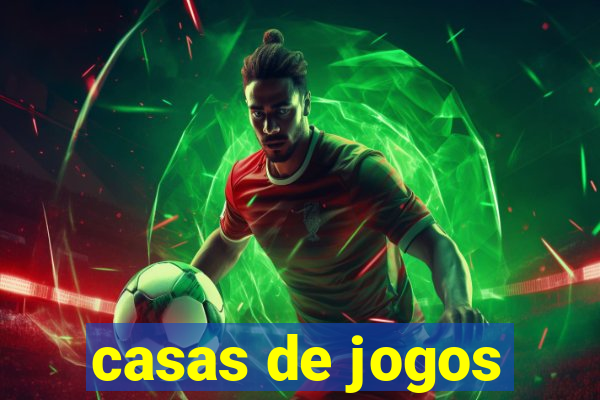 casas de jogos