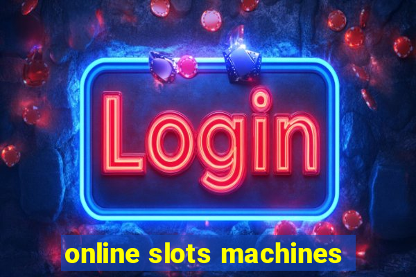 online slots machines