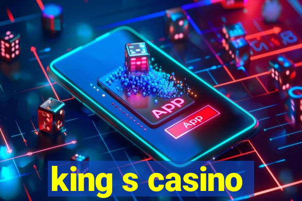 king s casino