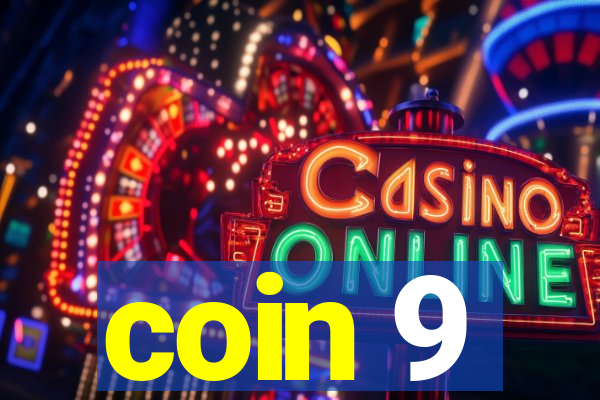 coin 9