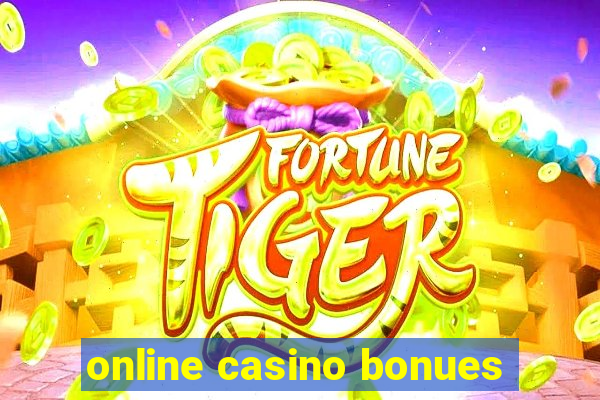 online casino bonues