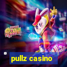 pullz casino