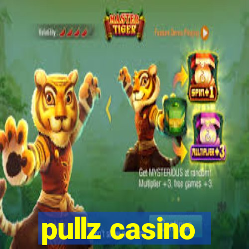 pullz casino