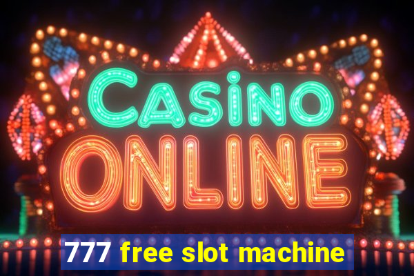 777 free slot machine