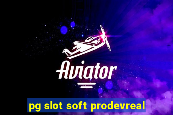 pg slot soft prodevreal