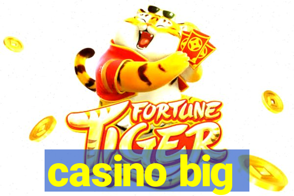 casino big