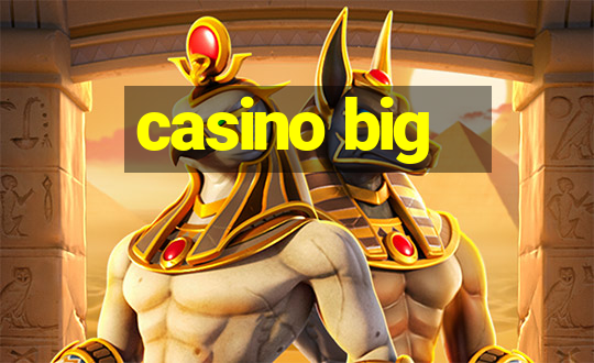 casino big