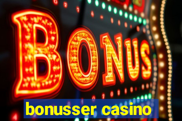 bonusser casino