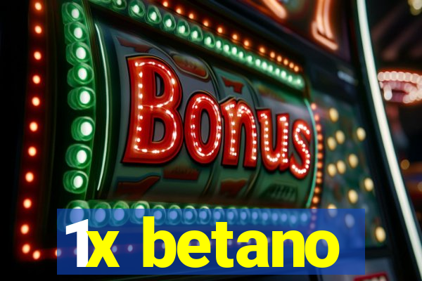 1x betano