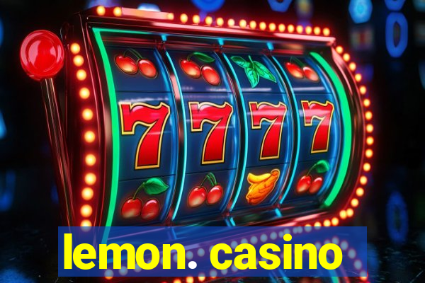 lemon. casino